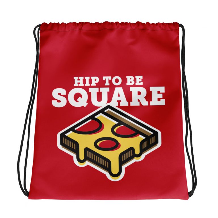 Download Cassano's Hip to be Square Drawstring Bag - Cassano's ...